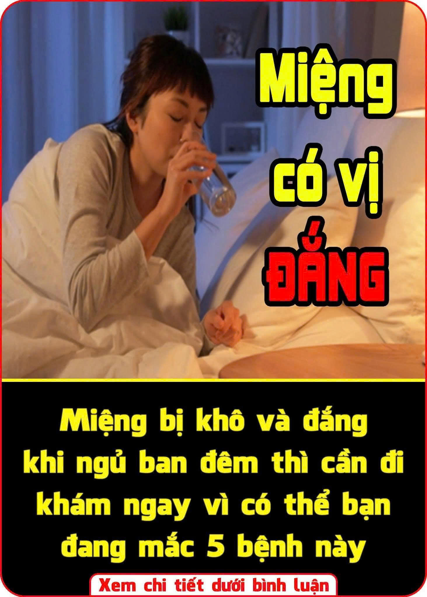 Miệng bị khô và đắng khi ngủ ban đêm thì cần đi khám ngay vì có thể bạn đang mắc 5 bệ;nh này